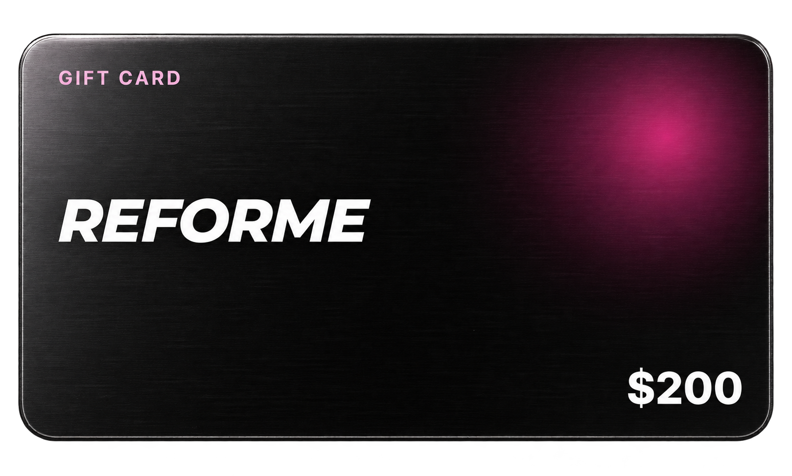REFORME Gift Card