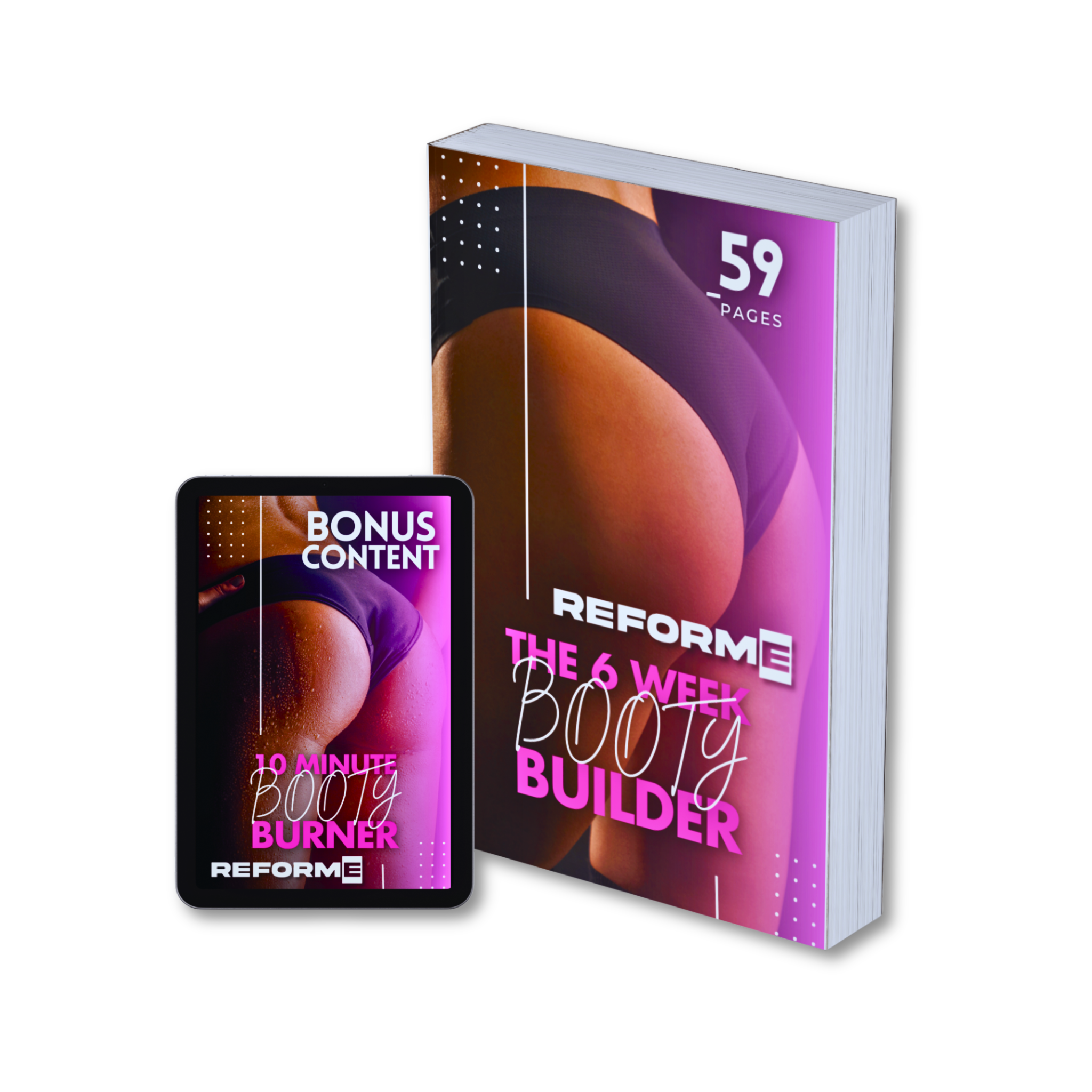 REFORME® The 6-Week Booty Builder + Bonus 10-Minute Burn