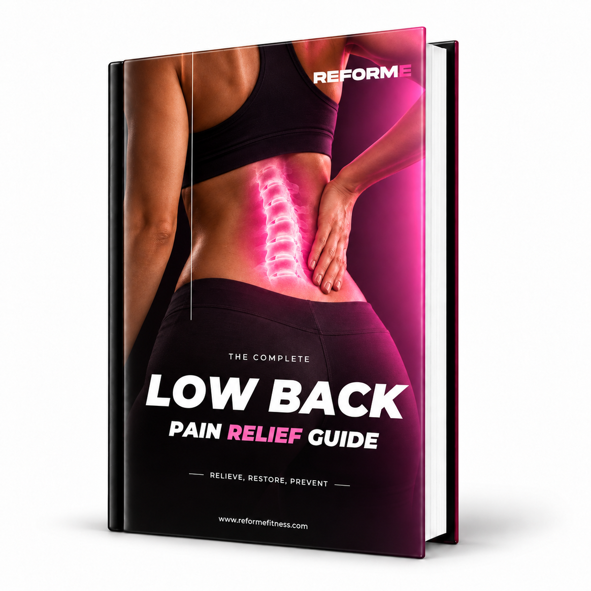 REFORME Complete Low Back Pain Relief Guide