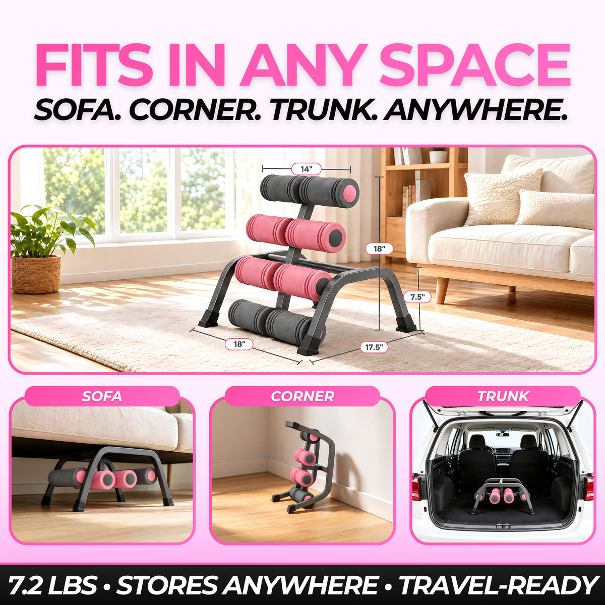 Stretch+ measures 18 x 17.5 x 18 inches and weighs 7.2 lbs; stores under a sofa, in a corner or in a car trunk